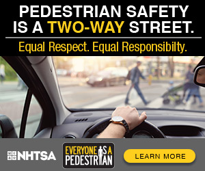 Everyone is a Pedestrian - Let’s Stay Safe