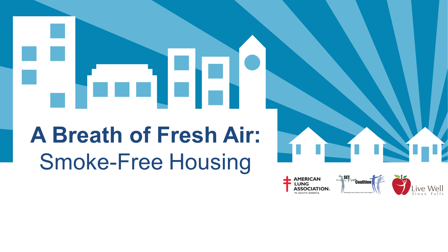 A Breath of Fresh Air: Smoke-free Multi-unit Housing Workshop