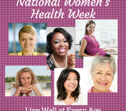 National Women’s Health Week: What steps can you take for better health?