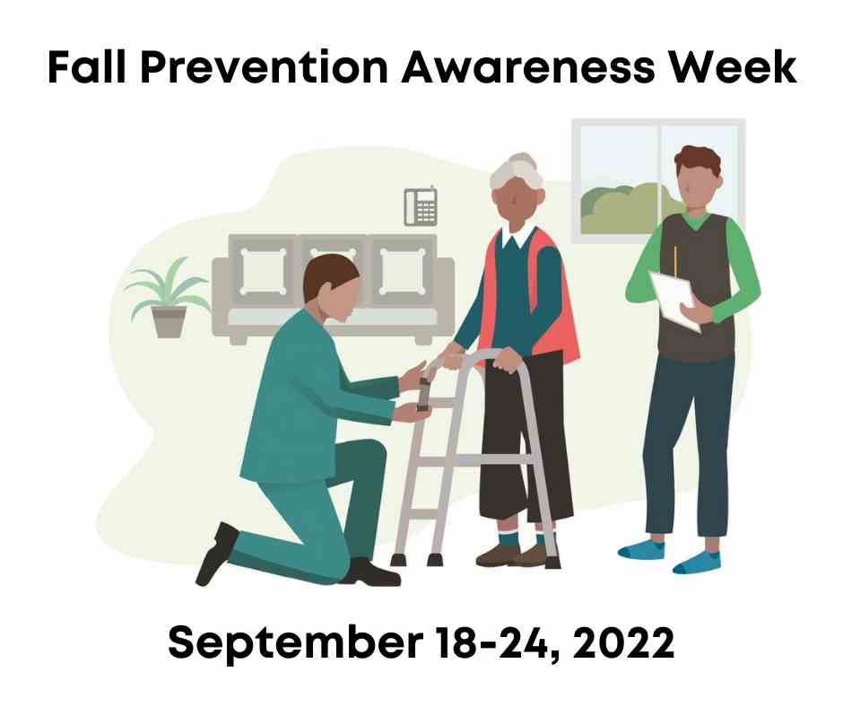 Fall Prevention Awareness Week 2022